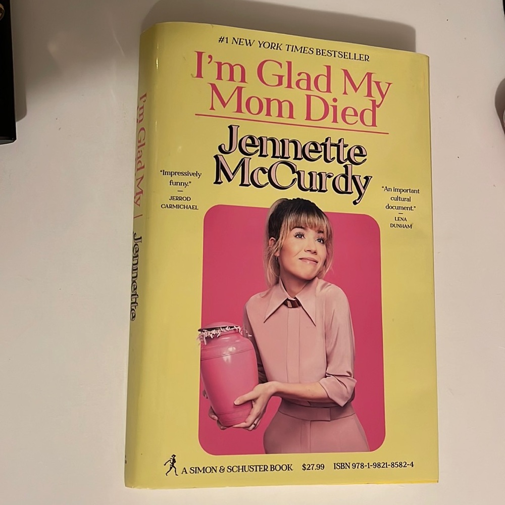 I’m Glad My Mom Died hardcover